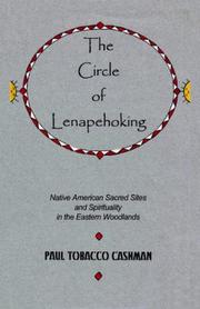 Front cover of The Circle Of Lenapehoking by Paul Tobacco Cashman