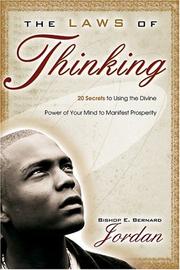 Front cover of The Laws of Thinking by Bishop E. Bernard Jordan