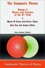 Front cover of The Enigmatic Photon - Volume 3 by Myron W. Evans
