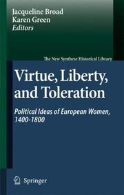 Front cover of Virtue, Liberty, and Toleration by Jacqueline Broad