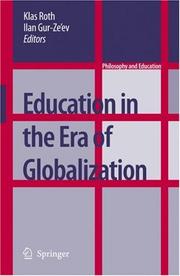 Cover of Education in the era of globalization by Klas Roth