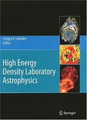 Cover of High Energy Density Laboratory Astrophysics by Sergey V. Lebedev