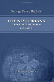 Front cover of The Nestorians and their rituals by George Percy Badger