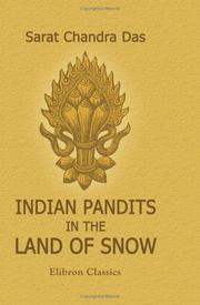 Cover of Indian pandits in the land of snow by Sarat Chandra Das