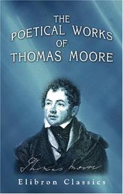 Front cover of The poetical works of Thomas Moore by Thomas Moore