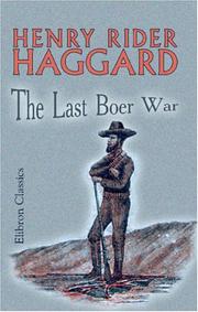 Front cover of The last Boer war by H. Rider Haggard