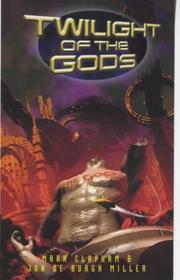 Front cover of Twilight of the gods by Mark Clapham