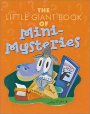 Front cover of The Little Giant Book of Mini-Mysteries by Inc. Sterling Publishing Co.