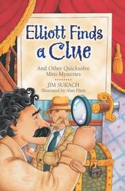 Front cover of Elliott Finds a Clue by Jim Sukach