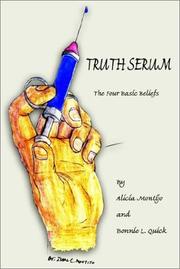 Front cover of Truth Serum by Alicia Montijo