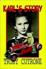 Front cover of Karl's Story by Trudy Cutrone