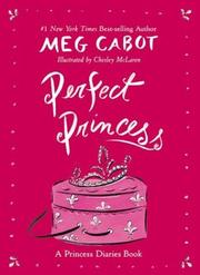 Cover of Perfect Princess by Meg Cabot
