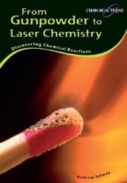 Front cover of From Gunpowder to Laser Chemistry by Andrew Solway