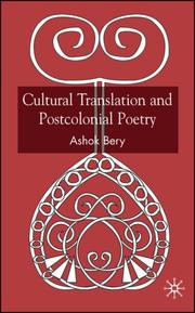Front cover of Cultural Translation and Postcolonial Poetry by Ashok Bery