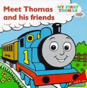 Cover of Meet Thomas and his friends by Unknown
