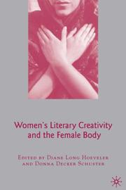 Cover of Women's literary creativity and the female body by Diane Long Hoeveler