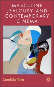 Front cover of Masculine Jealousy and Contemporary Cinema by Candida Yates