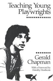 Cover of Teaching young playwrights by Gerald Chapman