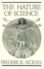 Front cover of The nature of science by Frederick Aicken