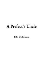 Cover of A Prefect's Uncle by P. G. Wodehouse