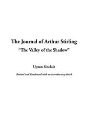 Front cover of The Journal of Arthur Stirling ("The Valley of the Shadow") by Upton Sinclair