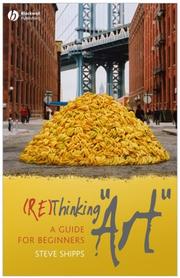 Cover of (Re)thinking art by Steve Shipps