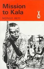 Front cover of Mission to Kala by Mongo Beti