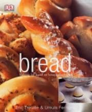 Cover of Bread by Eric Treuille