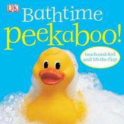 Cover of Bathtime Peekaboo! by DK Publishing