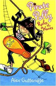 Cover of Pirate Polly Rules the Waves by Alex Gutteridge