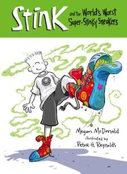 Front cover of Stink and the World's Worst Super-Stinky Sneakers by Megan McDonald