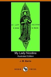 Cover of My lady Nicotine by J. M. Barrie
