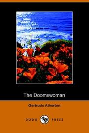 Front cover of The Doomswoman by Gertrude Atherton