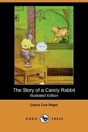 Front cover of The Story of a Candy Rabbit by Laura Lee Hope