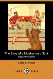 Front cover of The Story of a Monkey on a Stick by Laura Lee Hope