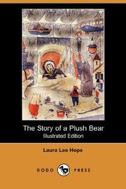 Front cover of The Story of a Plush Bear by Laura Lee Hope