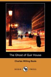 Front cover of The Ghost of Guir House by Charles Willing Beale