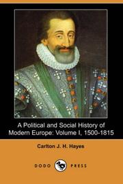Cover of A Political and Social History of Modern Europe by Carlton Joseph Huntley Hayes