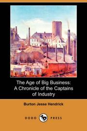 Cover of The age of big business by Burton Jesse Hendrick