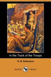 Front cover of In the Track of the Troops by Robert Michael Ballantyne