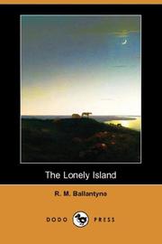 Cover of The Lonely Island by Robert Michael Ballantyne