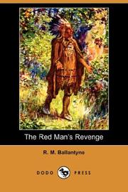 Front cover of The Red Man's revenge by Robert Michael Ballantyne