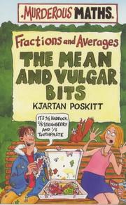 Front cover of The Mean and Vulgar Bits (Murderous Maths) by Kjartan Poskitt