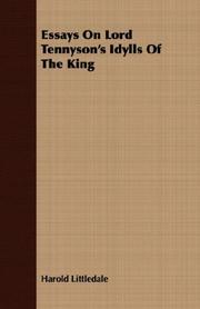 Front cover of Essays on Lord Tennyson's Idylls of the king by Harold Littledale