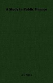 Cover of A study in public finance by A. C. Pigou