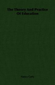 Front cover of The theory and practice of education by Nancy Catty