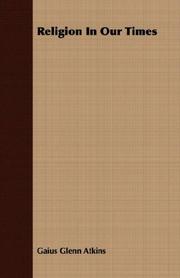 Cover of Religion in our times by Gaius Glenn Atkins