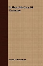 Front cover of A short history of Germany by Ernest F. Henderson