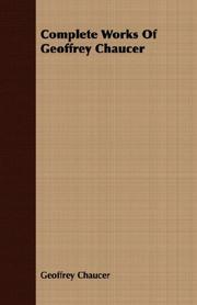 Cover of The complete works of Geoffrey Chaucer by Geoffrey Chaucer