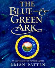 Front cover of The blue & green ark by Brian Patten